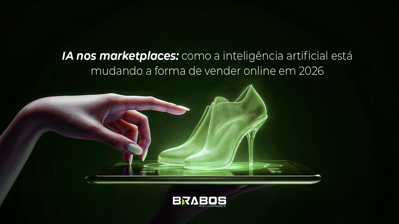 IA nos marketplaces: como a inteligência artificial está mudando a forma de vender online em 2026
