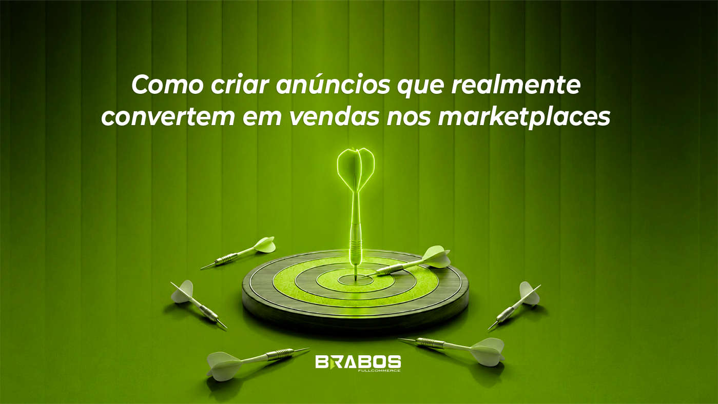 Como criar anúncios que realmente convertem em vendas nos marketplaces
