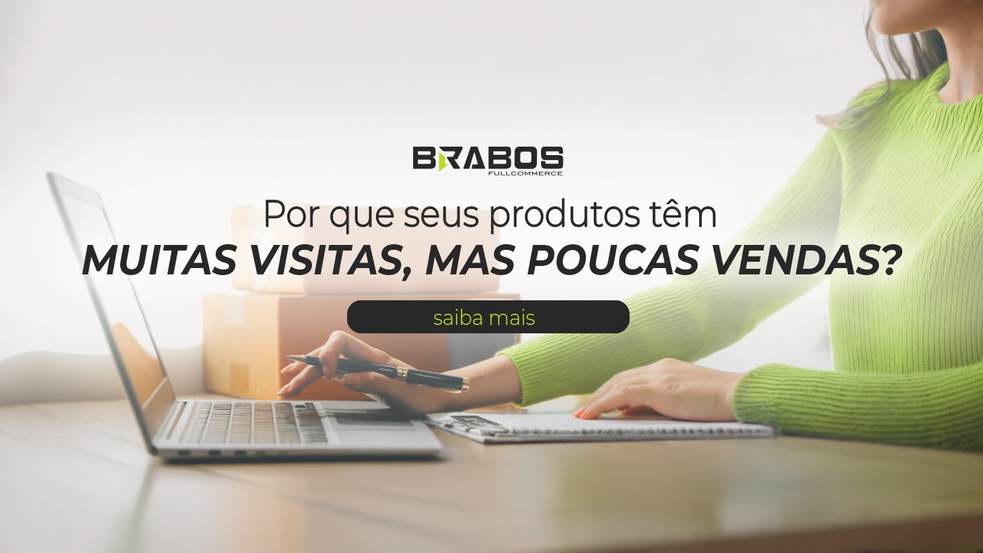 Por que seus produtos têm muitas visitas, mas poucas vendas?